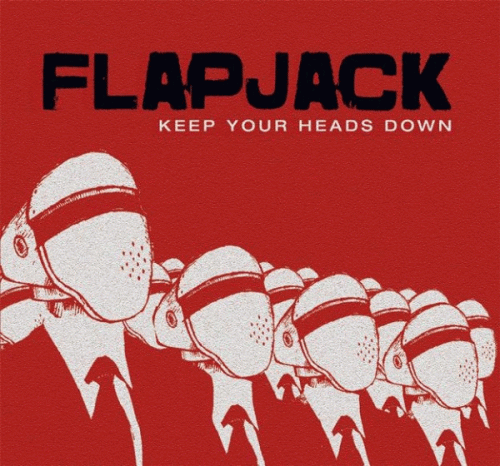 Flapjack : Keep Your Heads Down